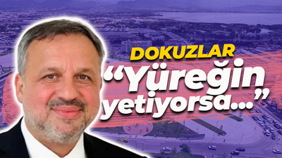 Dokuzlar: Yüreğin yetiyorsa bunları sor