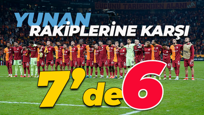 Galatasaray, Yunan rakiplerine karşı 7. maçında 6. galibiyetini aldı