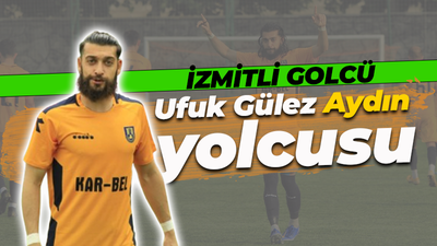 İzmitli golcü Ufuk Gülez Aydın yolcusu