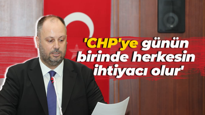 Mehmet Ümit Küçükkaya: CHP’ye günün birinde herkesin ihtiyacı olur