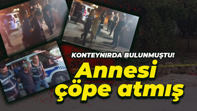 Mersin’de anne caniliği! Bebeğini çöpe attı