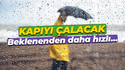 Meteorolojiden müjde! Beklenenden daha hızlı...