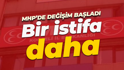 MHP Kocaeli'de değişim devam ediyor. Bir ilçe başkanı daha istifa etti!