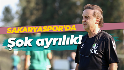 Sakaryaspor'da şok ayrılık!