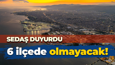 SEDAŞ boş durmuyor! 6 ilçede olmayacak
