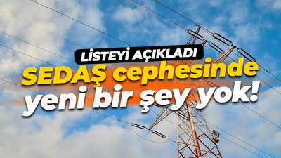 SEDAŞ cephesinde yeni bir şey yok! Yine can sıkacak