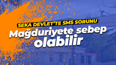 SEKA Devlet'te yanlış SMS sorunu! Mağduriyete sebep olabilir