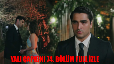 YALI ÇAPKINI 74. BÖLÜM İZLE FULL HD: Star TV Canlı Yalı Çapkını Yeni Sezon İzle! Yalı Çapkını Son Bölüm İzle Youtube Tek Parça