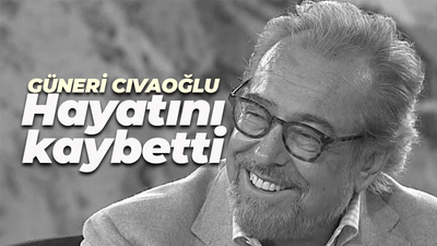 Usta gazeteci Güneri Civaoğlu hayatını kaybetti