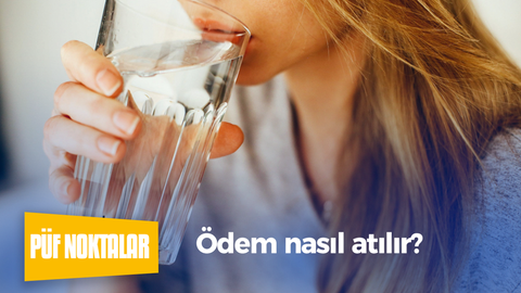 Ödem nasıl atılır?