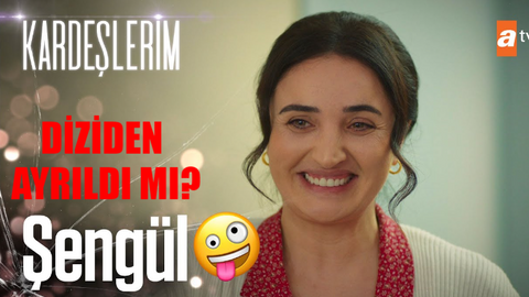 Kardeşlerim Şengül Neden Yok? Kardeşlerim Şengül Diziden Ayrılıyor Mu? Fadik Sevin Atasoy Diziden Ayrılıyor Mu?