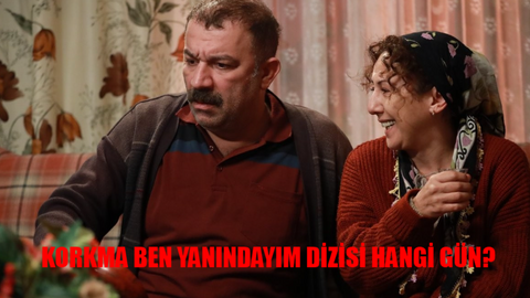 Korkma Ben Yanındayım Dizi TANITIM GELDİ: Korkma Ben Yanındayım Oyuncuları Tam Liste! Korkma Ben Yanındayım Hangi Gün? Korkma Ben Yanındayım Konusu