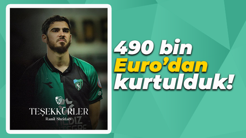 490 bin Euro’dan kurtulduk!