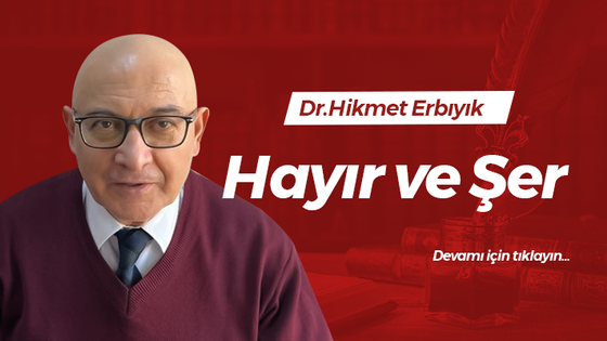 Hayır ve Şer