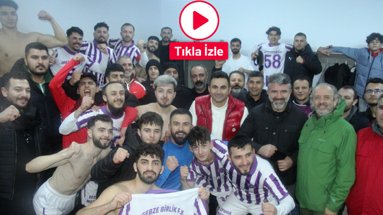 Gebze Birlik şampiyonluğu doyasıya kutladı