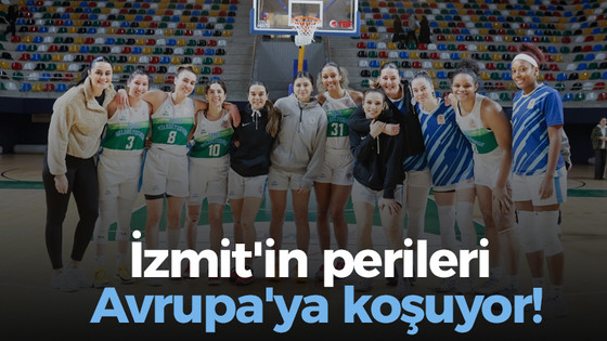 İzmit Belediyespor Avrupa’ya koşuyor! “77-71”