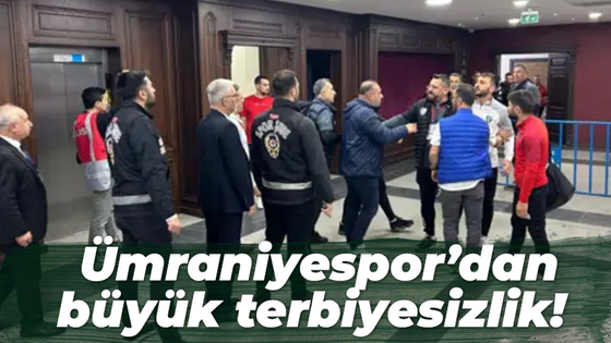 Ümraniyespor'dan büyük terbiyesizlik!