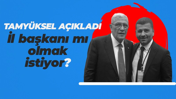 Haluk Tamyüksel açıkladı... İl başkanı mı olmak istiyor?