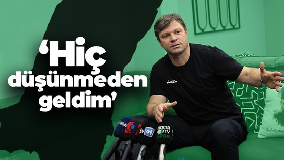 Ertuğrul Sağlam: Hiç düşünmeden geldim