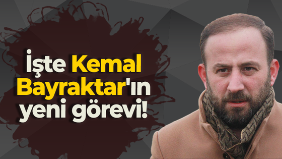 İşte Kemal Bayraktar'ın yeni görevi!