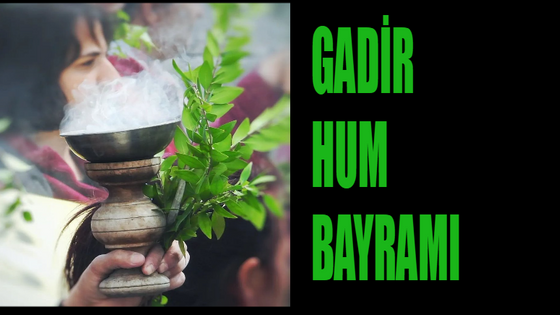 Gadir-i Hum Bayramı Ne Zaman? İşte 2024 Tarihi ve Kutlama Detayları