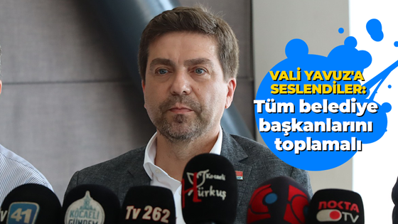 Vali Seddar Yavuz'a seslendiler: Tüm belediye başkanlarını toplamalı