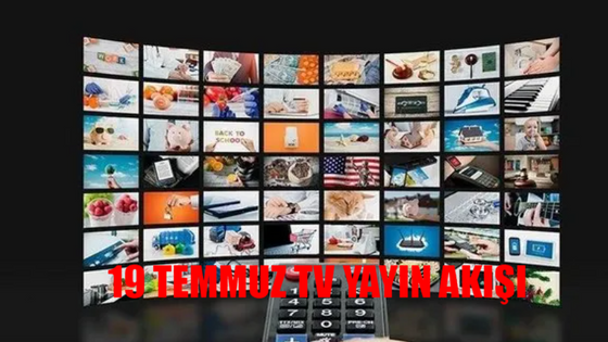 19 TEMMUZ CUMA TV YAYIN AKIŞI 2024 GÜNCEL LİSTE: Bugün Hangi Diziler Var? 19 Temmuz TRT1, Kanal D, ATV, Star TV, TV8, Show TV Yayın Akışı