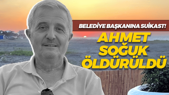 Belediye başkanına suikast! Ferizli eski Belediye Başkanı Ahmet Soğuk hayatını kaybetti