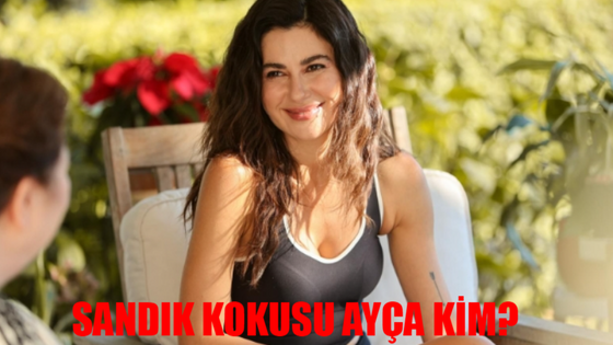 Sandık Kokusu Ayça Kim? Nesrin Cavadzade Kimdir, Kaç Yaşında? Nesrin Cavadzade Hangi Dizilerde Oynadı?