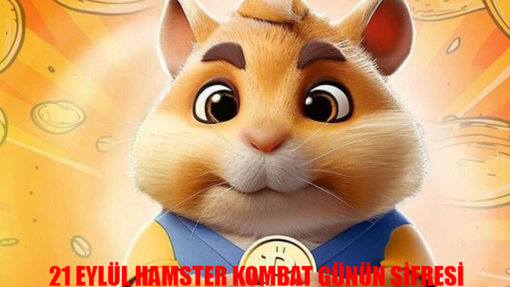 Hamster Kombat Daily Cipher 21 Eylül 2024! Hamster Kombat Günün Şifresi Ve Kombo Kartları